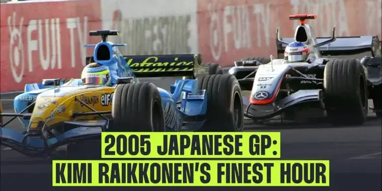 Revisiting Kimi Räikkönen’s Unbelievable Win at the 2005 Japanese Grand Prix