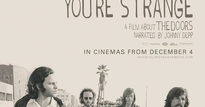 🎬 “WHEN YOU’RE STRANGE” Returns to Cinemas in Stunning 4K to Celebrate The Doors’ 60th Anniversary